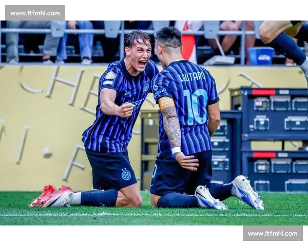 埃斯波西托肌肉疲劳存疑，图拉姆复出提振国米世俱杯前景