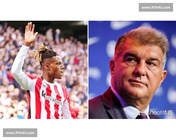 巴萨众将力挺威廉斯加盟 更衣室施压 + 球员自荐打动拉波尔塔